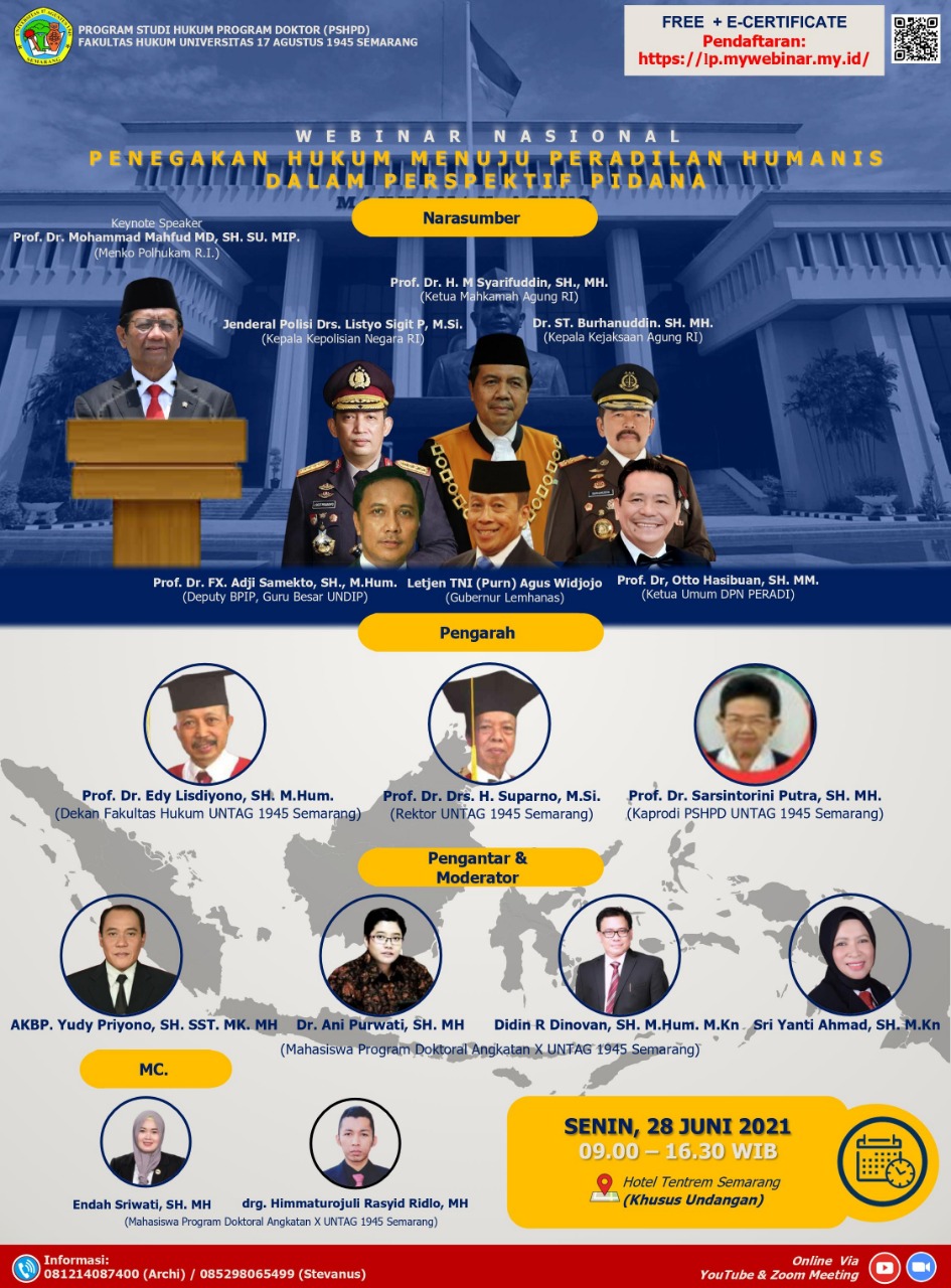 “WEBINAR NASIONAL  PENEGAKAN HUKUM MENUJU PERADILAN HUMANIS DALAM PERSPEKTIF PIDANA”